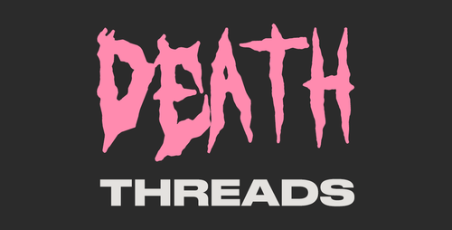 Death Threads